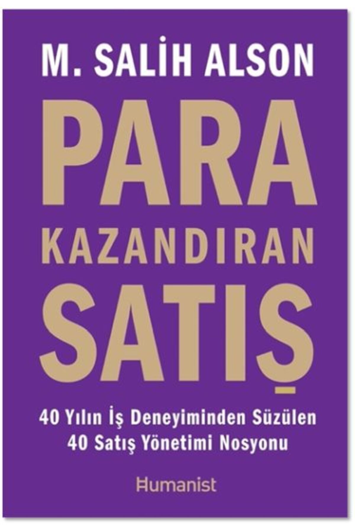 Hümanist Kitap Yayıncılık Para Kazandıran Satış