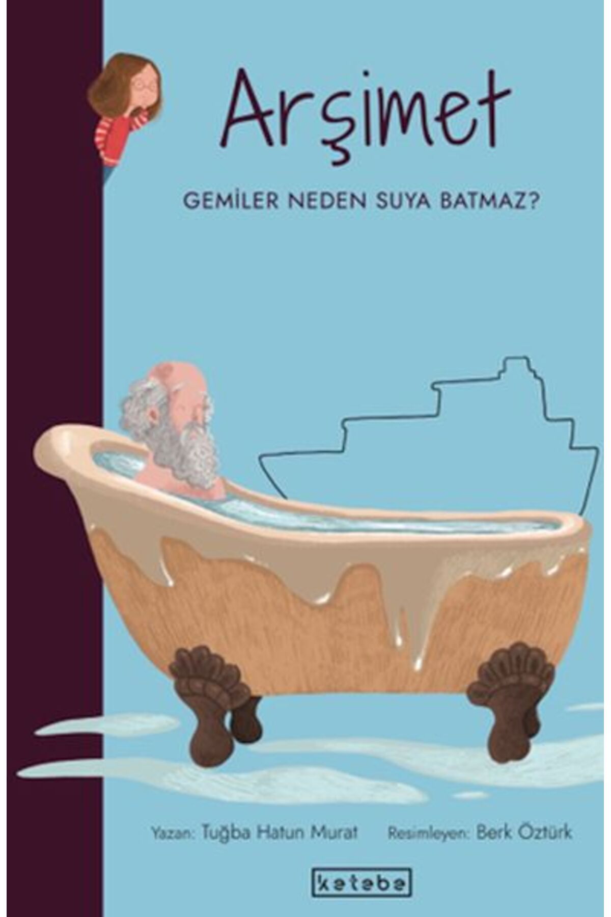 Ketebe Yayınları Parlak Fikirler-Arşimet