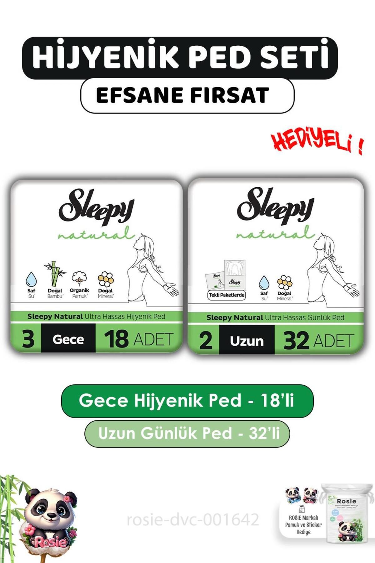 Sleepy Natural Ped Gece 18 Li + Günlük Uzun 32 Li ve ROSIE