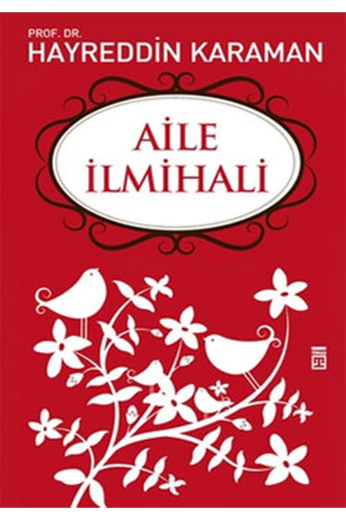 Timaş Yayınları Aile İlmihali
