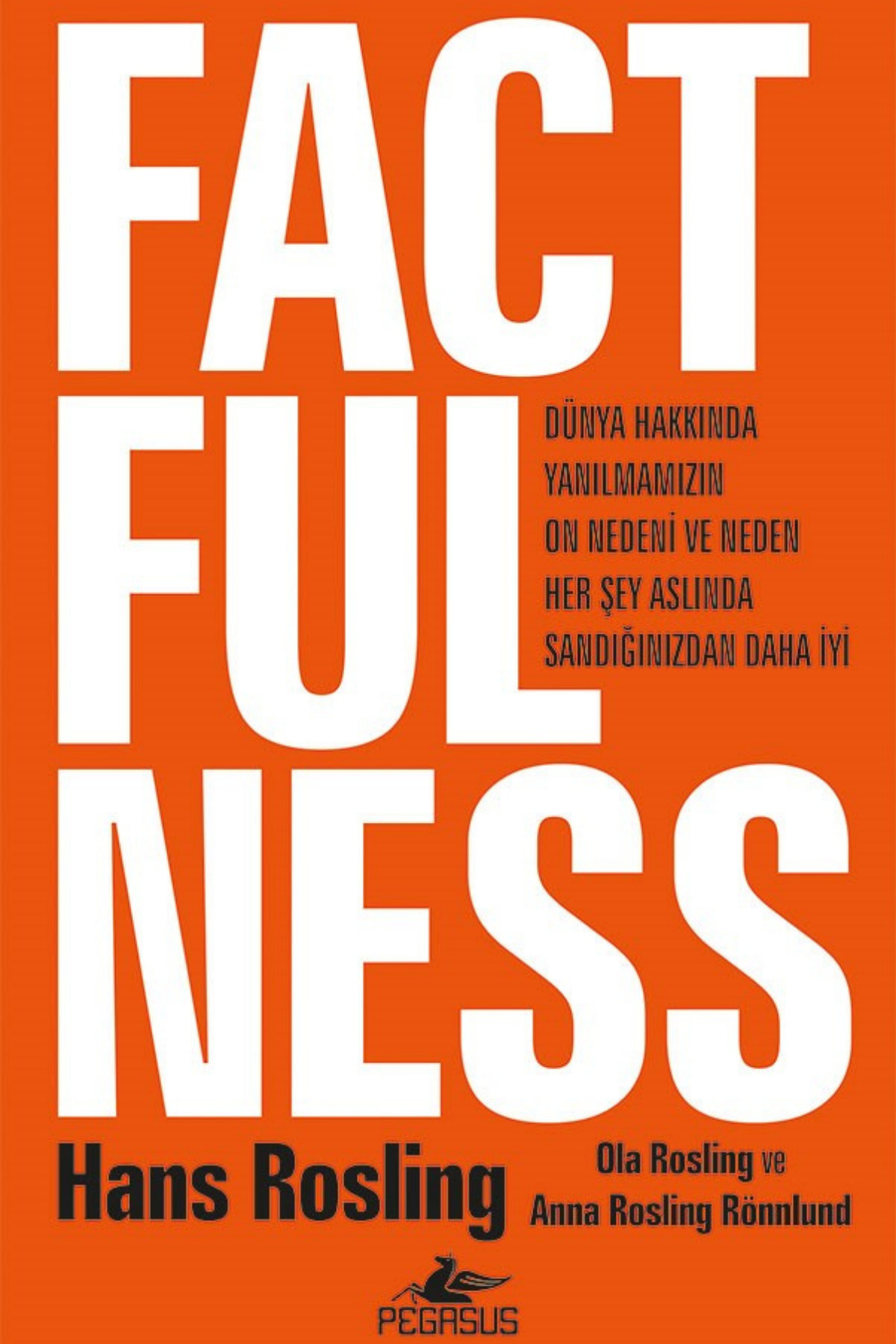 Pegasus Yayınları Factfulness (Ciltli) - Hans Rosling