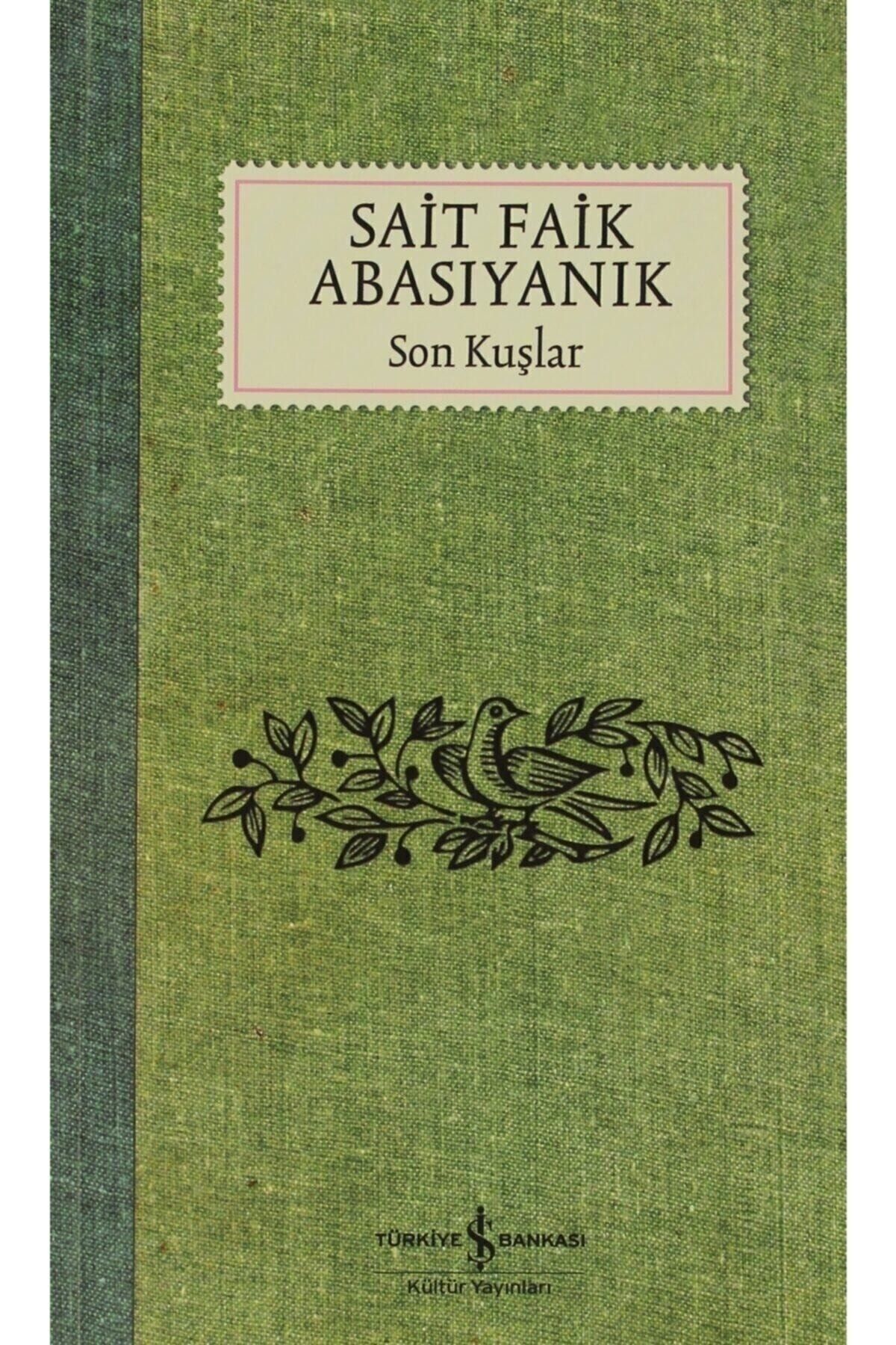 İş Bankası Kültür Yayınları Son Kuşlar