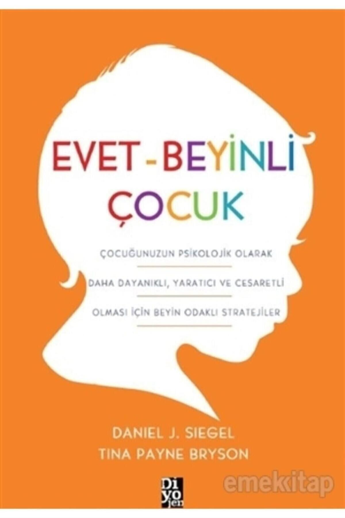 Diyojen Yayıncılık Evet-beyinli Çocuk