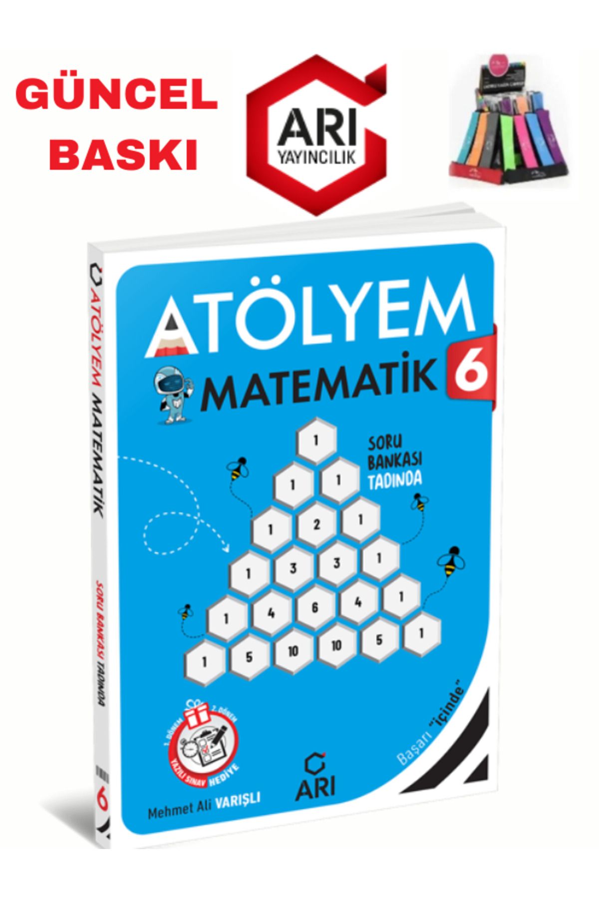 Arı Yayıncılık 2024-2025 Müfredat 6.Sınıf Atölyem Matematik Soru Bankası+Yazılı Eki+Kalemlik