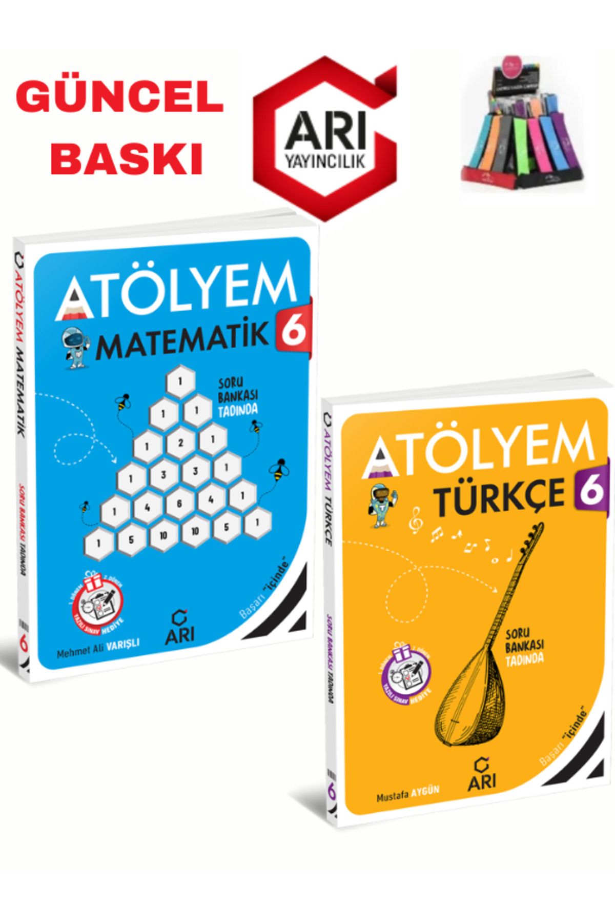 Arı Yayıncılık 2024-2025 Müfredat 6.Sınıf Atölyem Matematik-Türkçe Soru Bankası+Yazılı Eki+Kalemlik