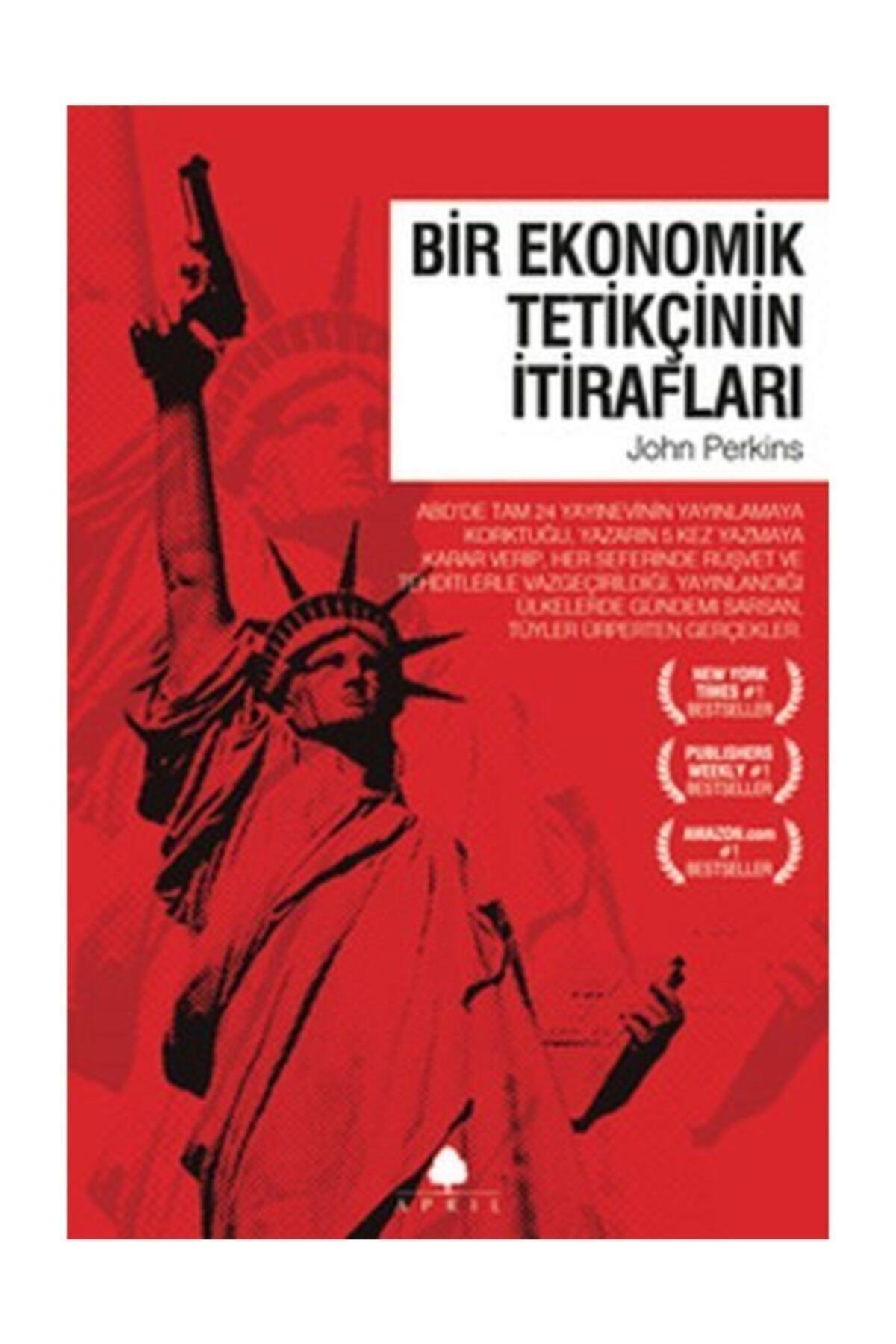Bir Ekonomik Tetikçinin İtirafları (1. Kitap)