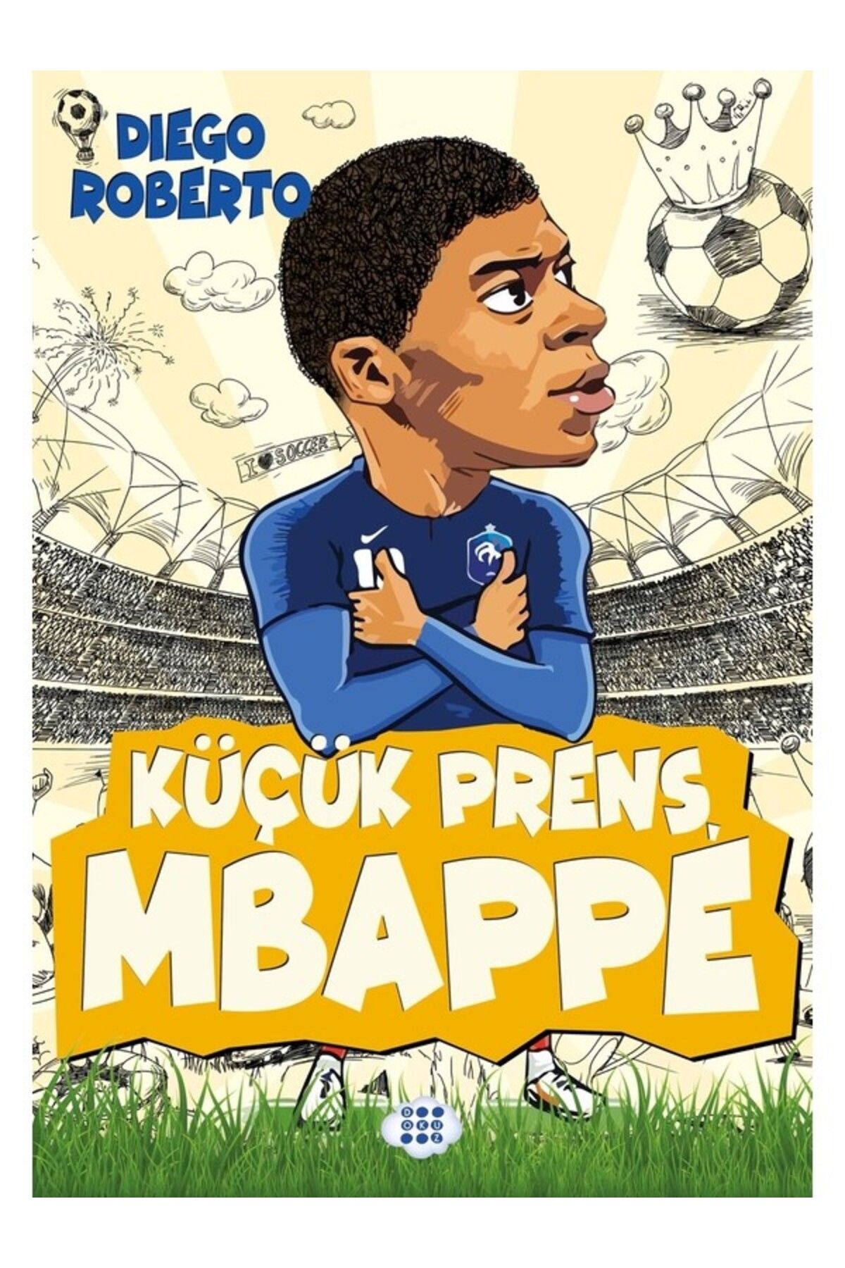 Dokuz Yayınları Küçük Prens Mbappe