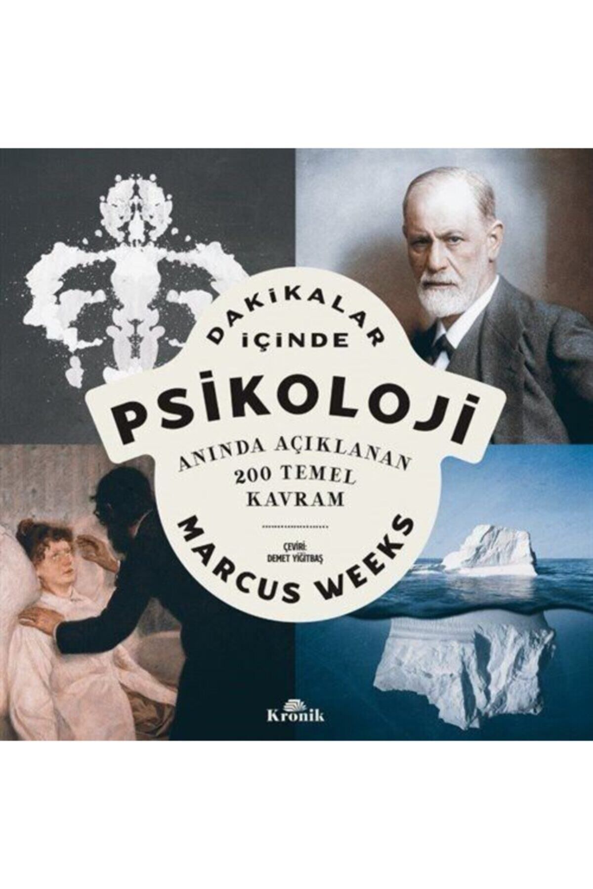Kronik Kitap Dakikalar Içinde Psikoloji & Anında Açıklanan 200 Temel Kavram