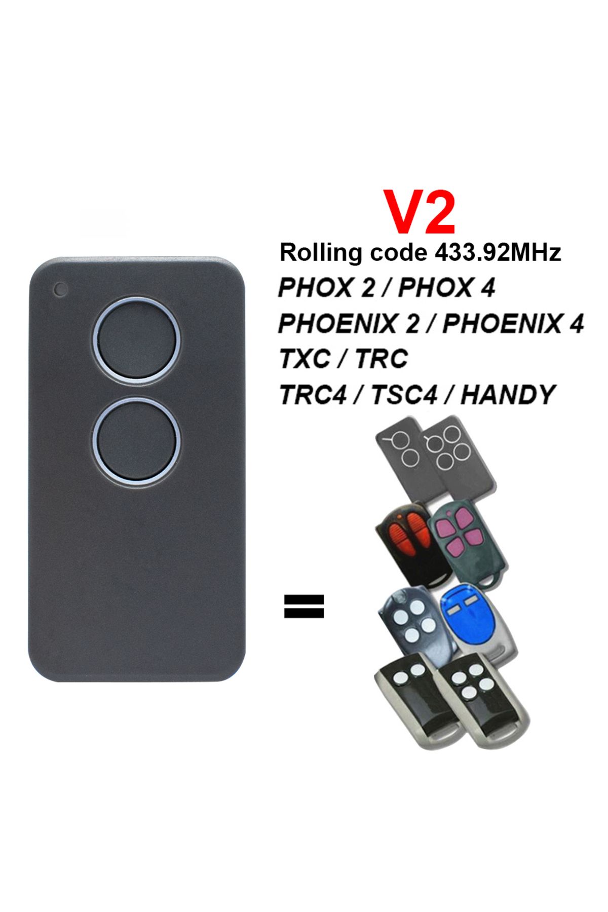 Choice-V2 PHOX 2 PHOX4 Remote Control 433.92MHz V2 PHOENIX 2 / PHOENIX 4 / TRC4 / TSC4 Garage Door Clone 2