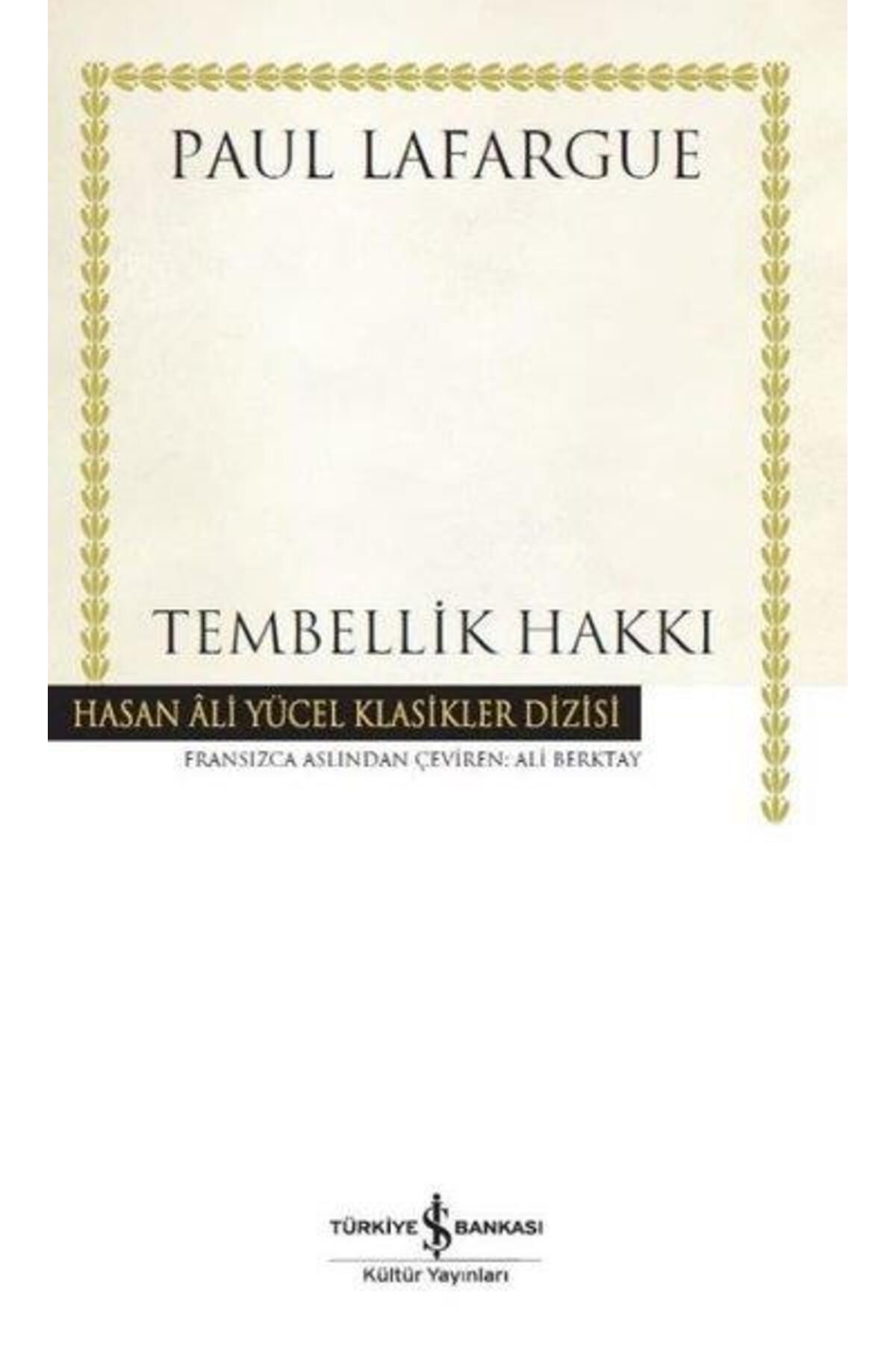 İş Bankası Kültür Yayınları Tembellik Hakkı