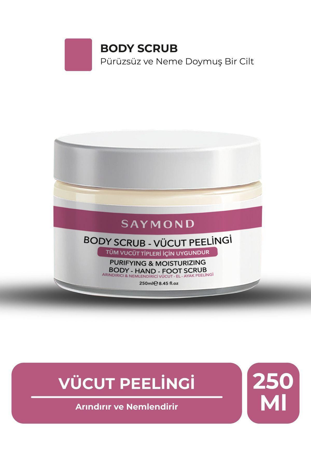 SAYMOND Body Scrub Besleyici Arındırıcı Nemlendirici Vücut Peelingi 250 Ml