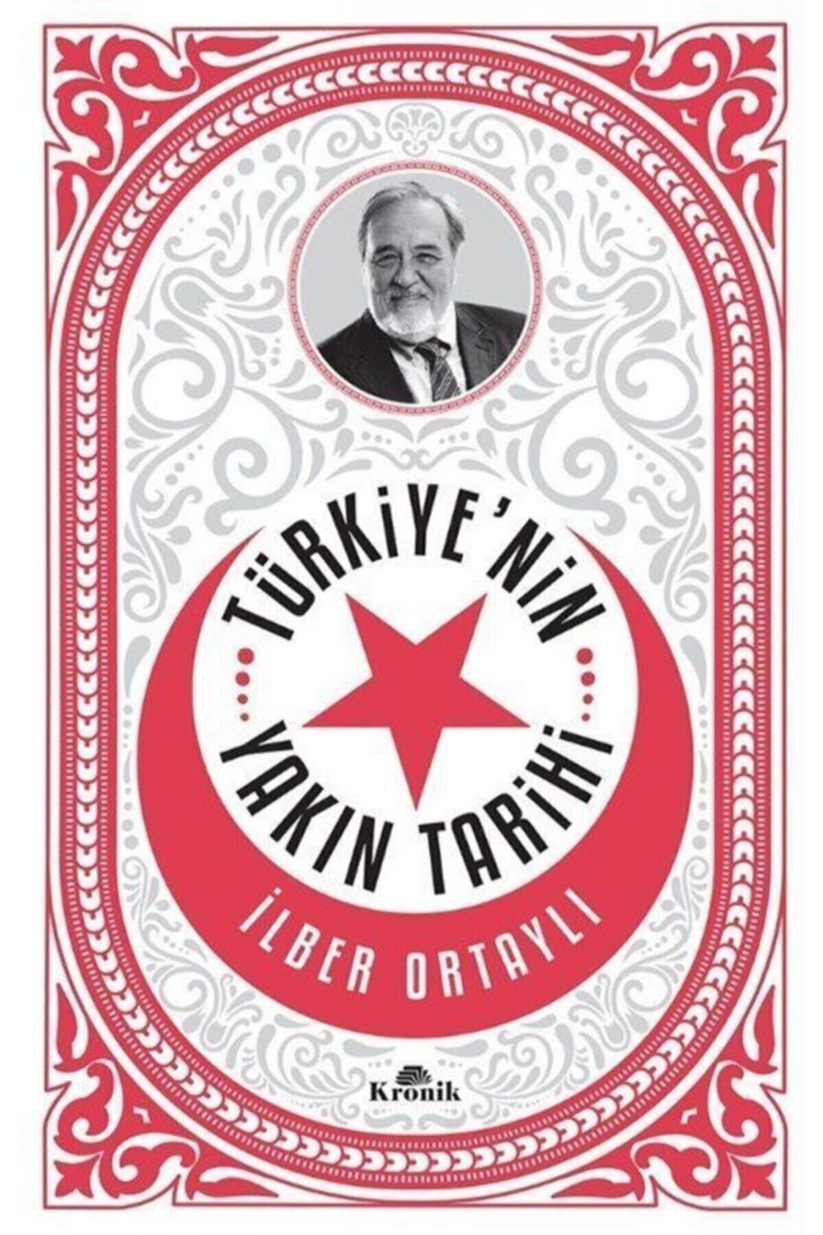 Kronik Kitap Türkiye'nin Yakın Tarihi