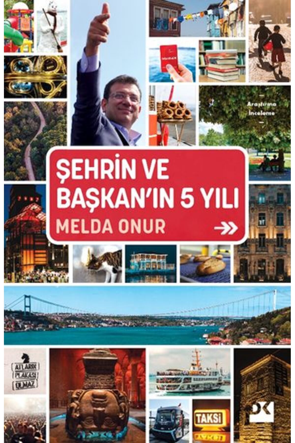 Doğan Kitap Şehrin Ve Başkan’In 5 Yılı