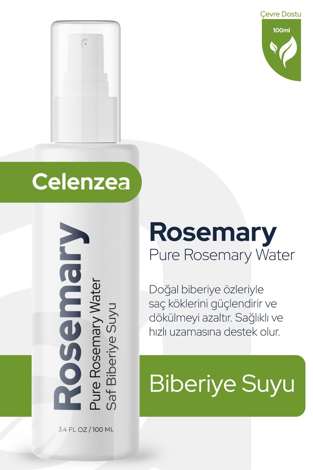 Celenzea Saf Biberiye Suyu Hızlı Saç Uzatma & Dökülme Karşıtı %100 Saf Doğal Rosemary Water 100ml