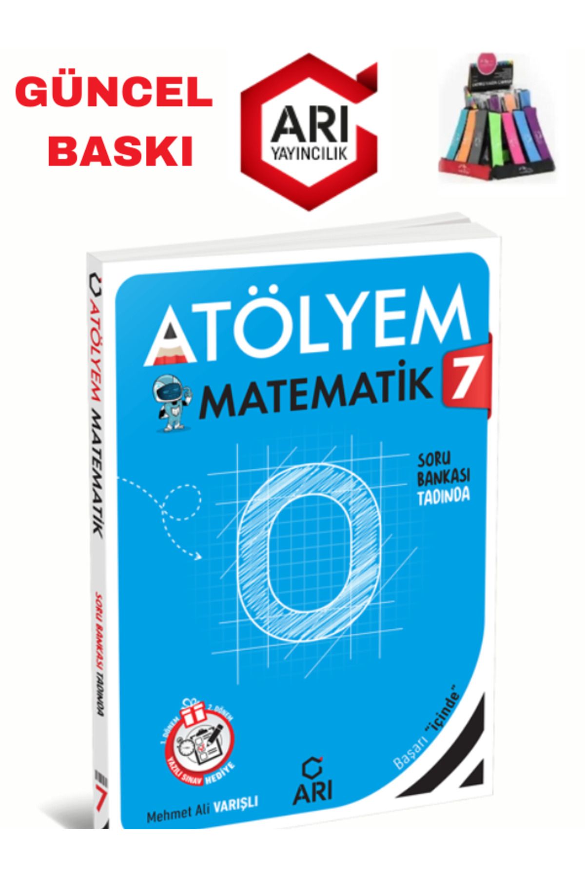 Arı Yayıncılık 2024-2025 Müfredat 7.Sınıf Atölyem Matematik Soru Bankası+Yazılı Eki+Kalemlik
