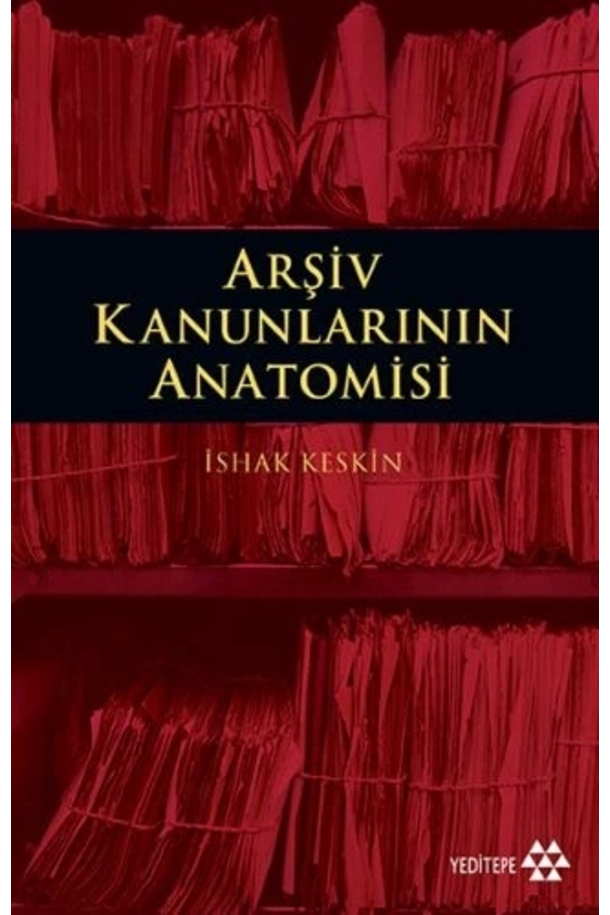 Genel Markalar Arşiv Kanunlarının Anatomisi