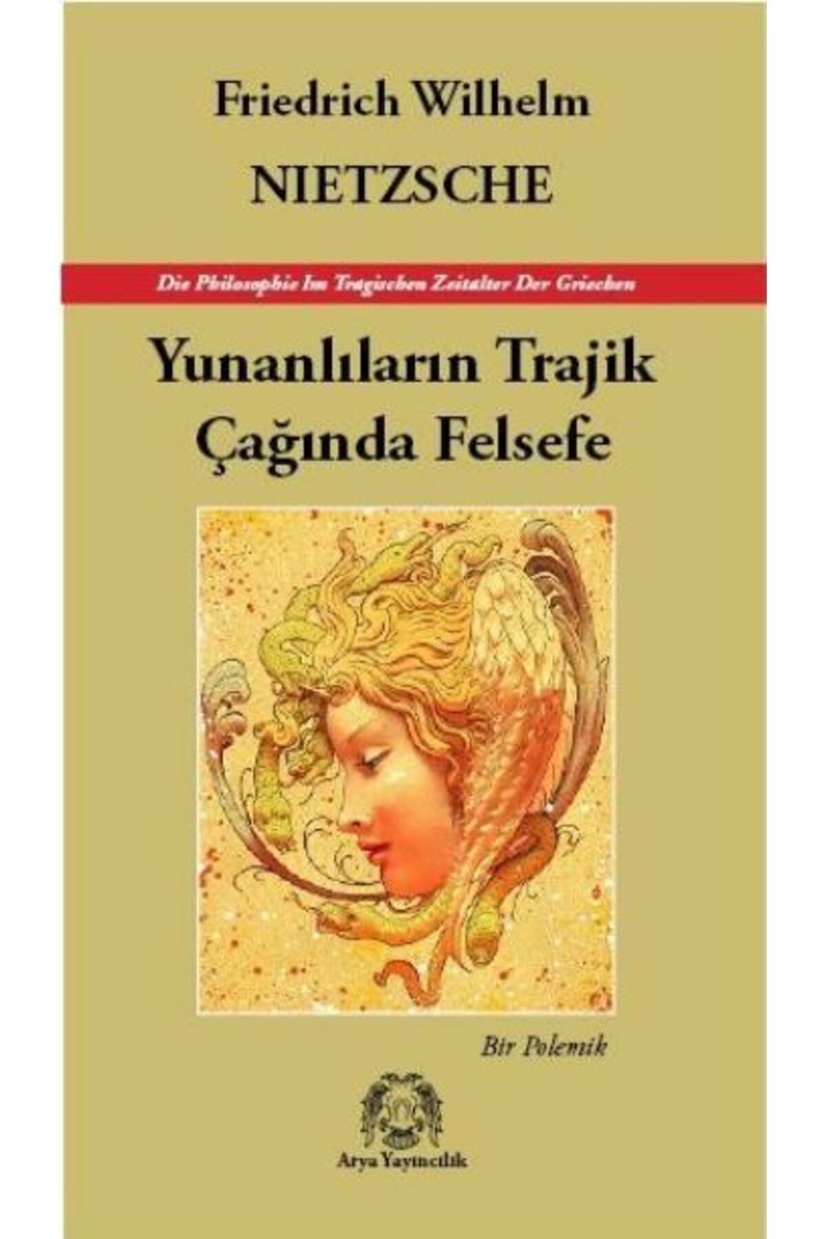 Türk Dil Kurumu Yayınları Yunanlıların Trajik Çağında Felsefe - Bir Polemik