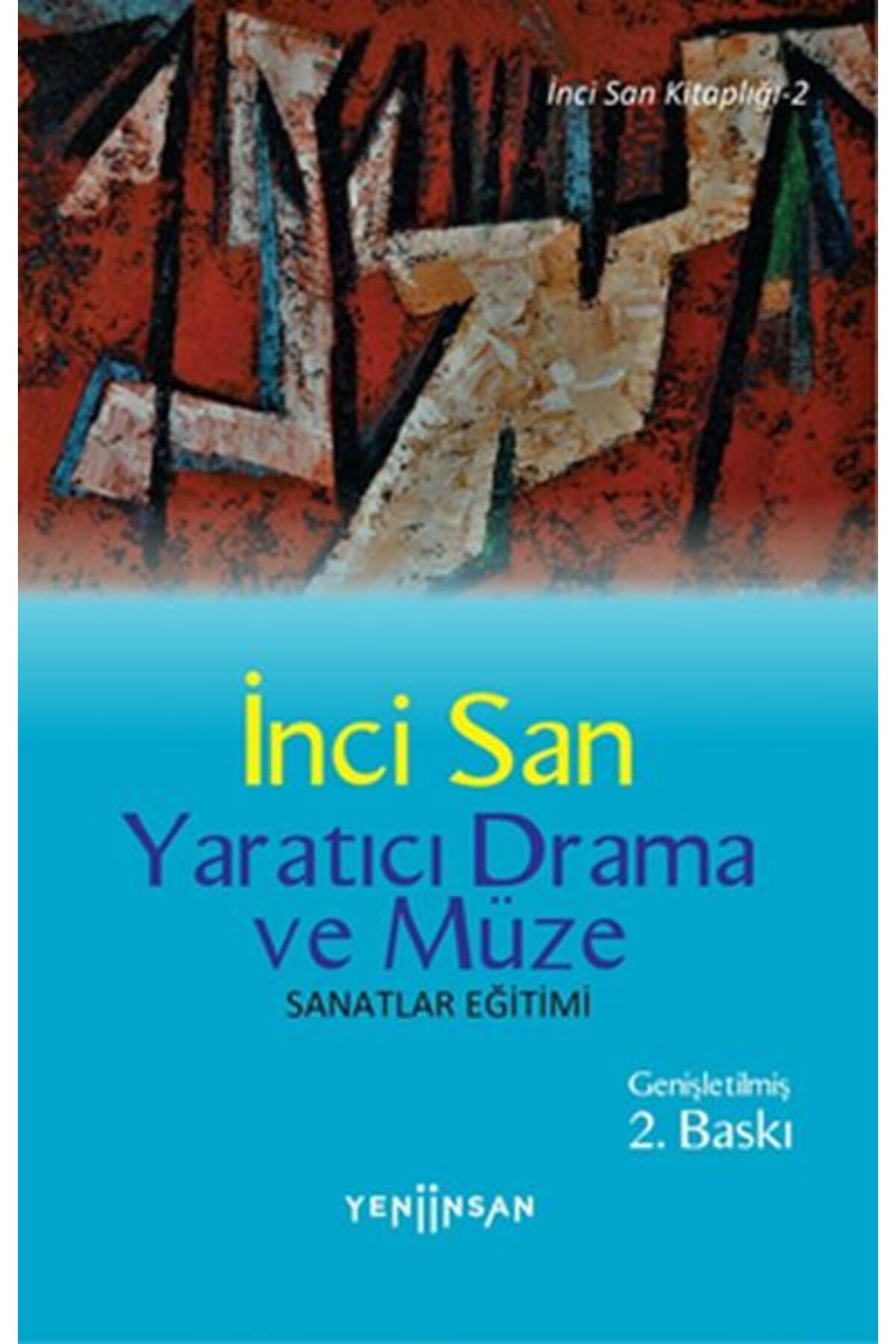 Yeni İnsan Yayınevi Yaratıcı Drama ve Müze