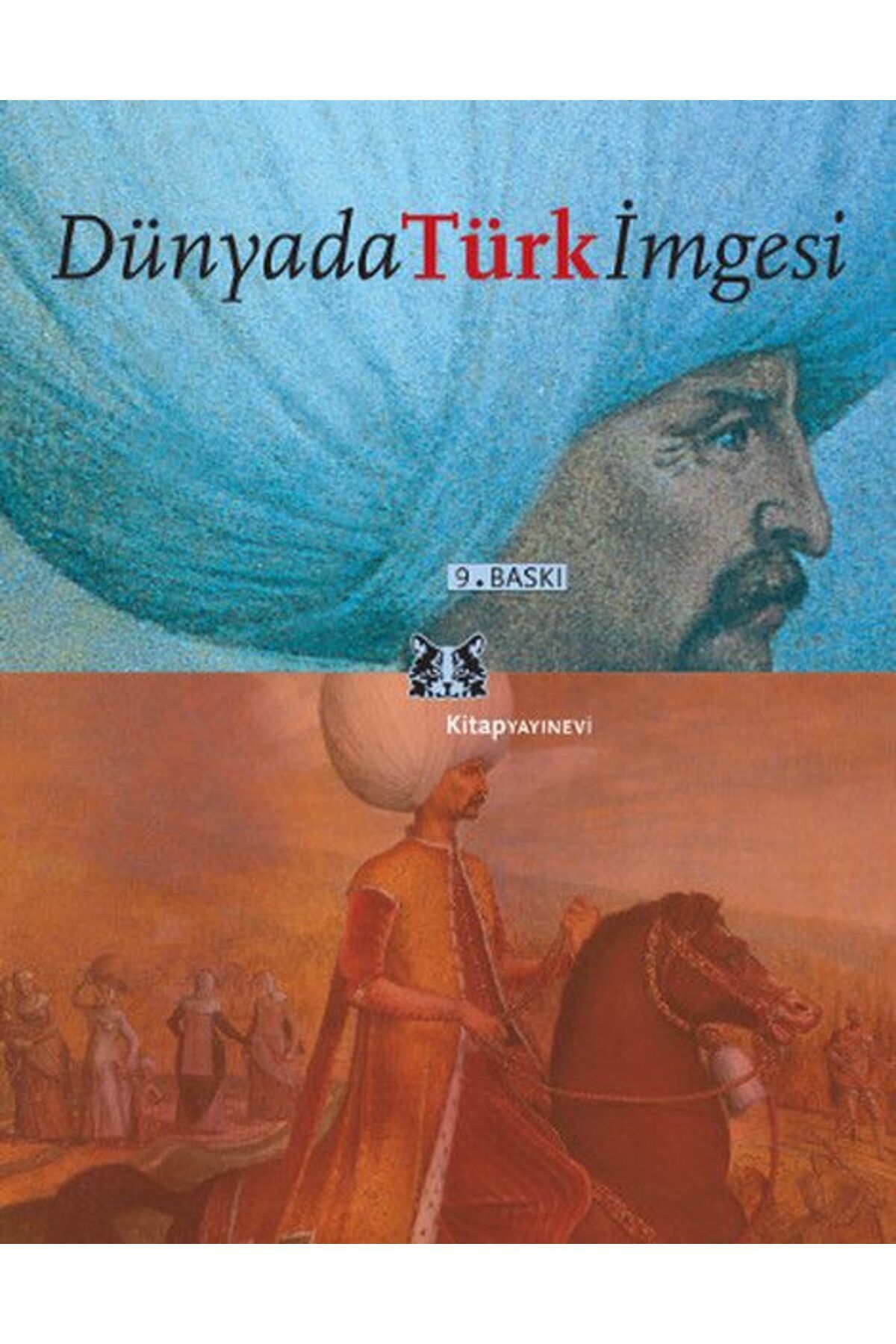 Kitap Yayınevi Dünyada Türk İmgesi