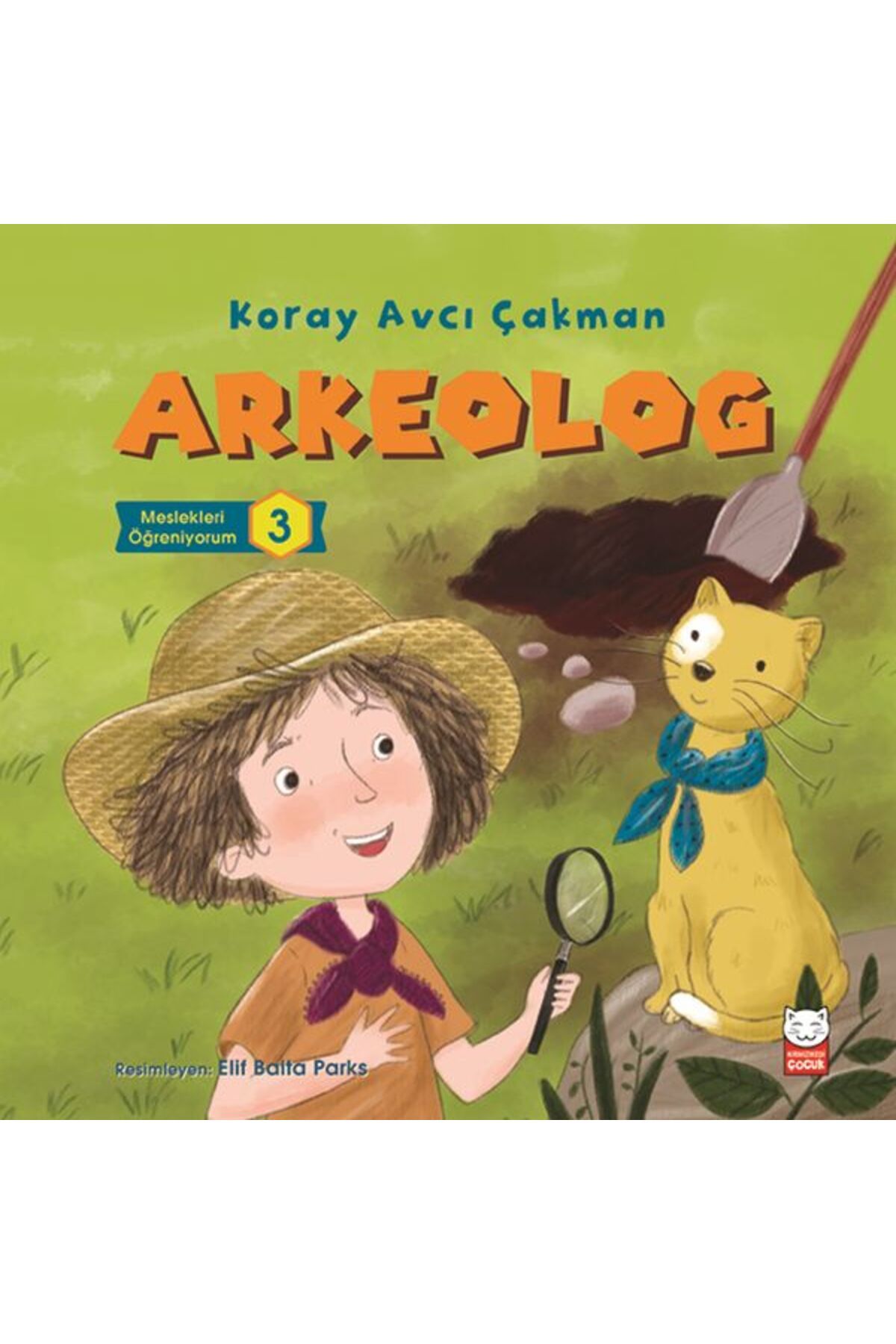 Kırmızı Kedi Çocuk Meslekleri Öğreniyorum 3 - Arkelog