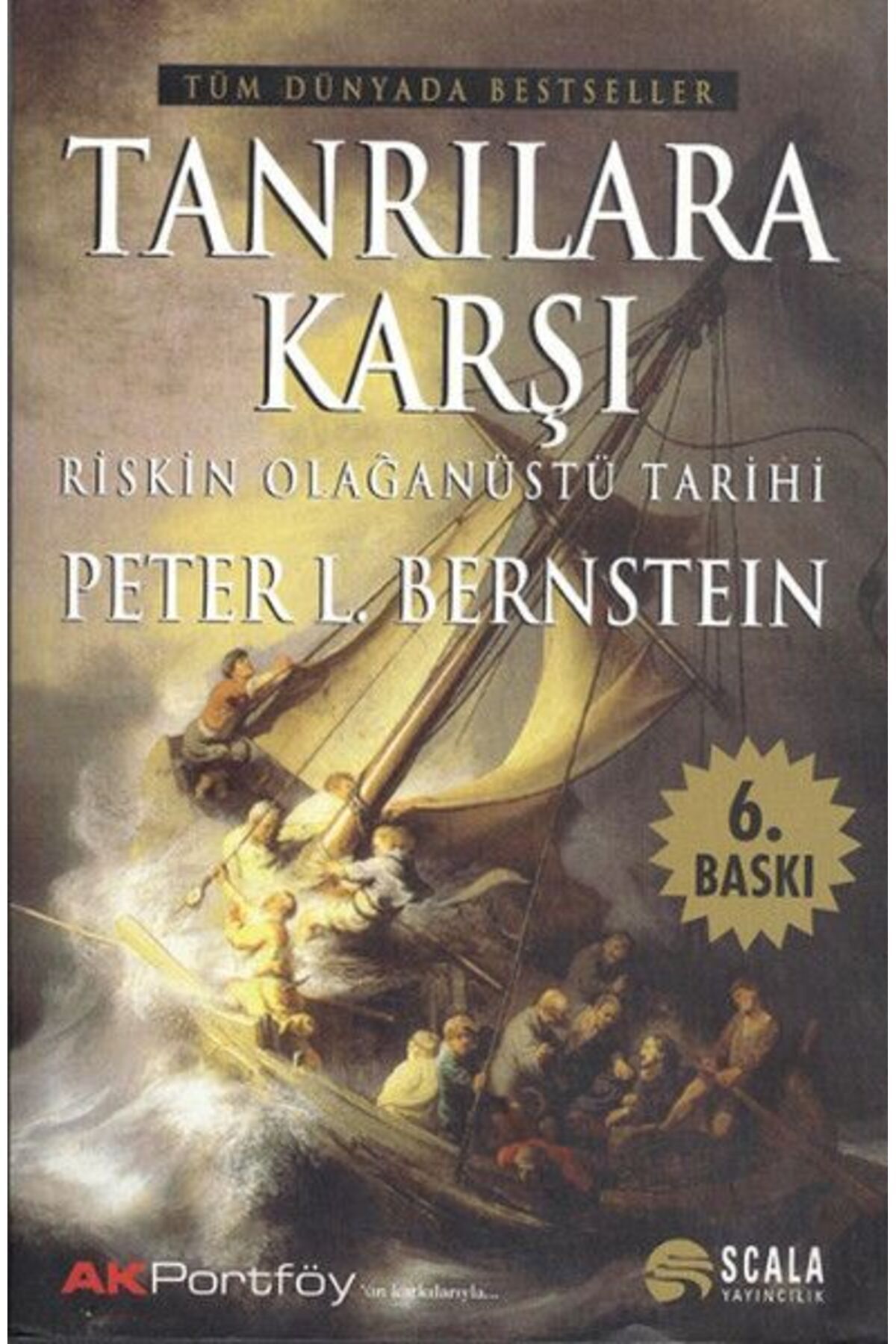 Türk Dil Kurumu Yayınları Tanrılara Karşı Riskin Olağanüstü Tarihi