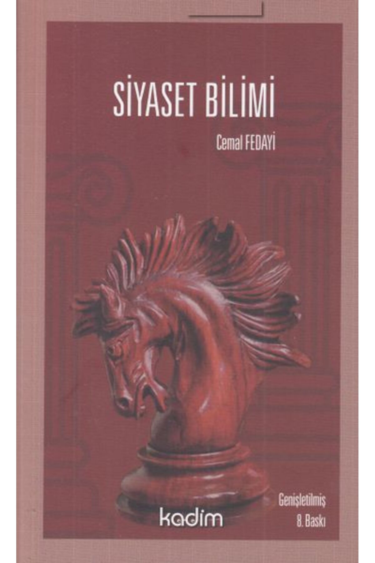 Kadim Yayınları Siyaset Bilim