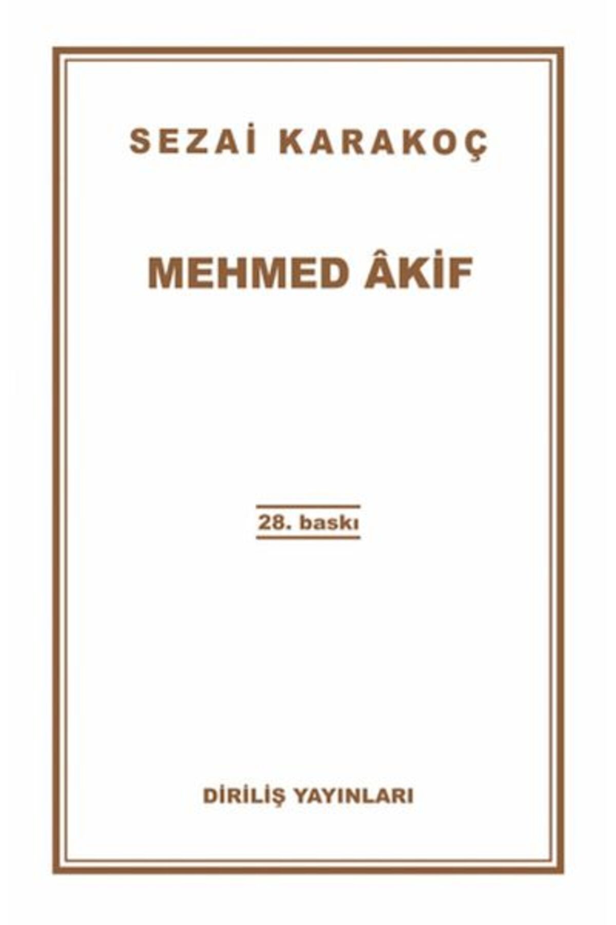 Diriliş Yayınları Mehmed Akif