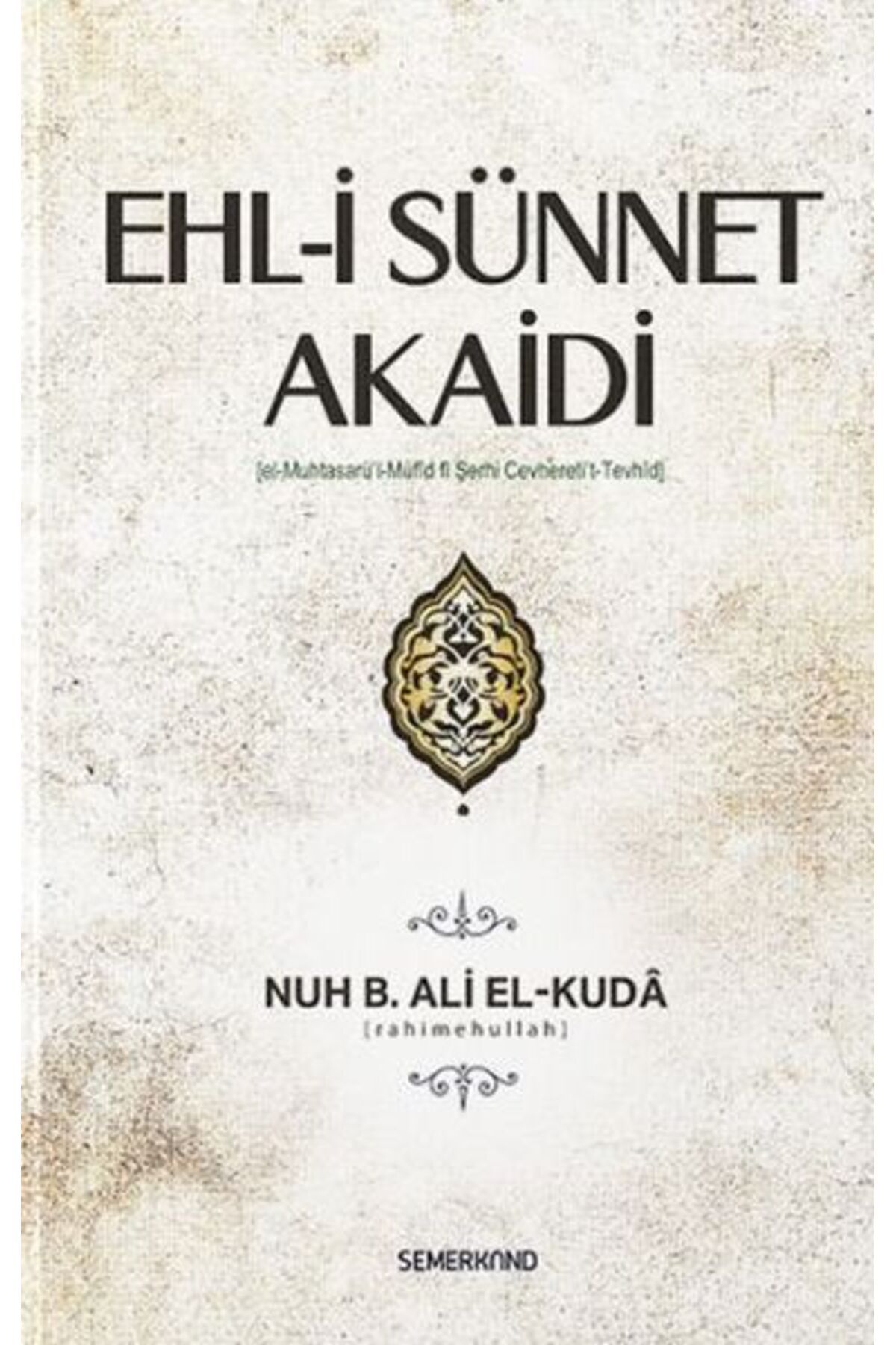 Semerkand Yayınları Ehli Sünnet Akaidi