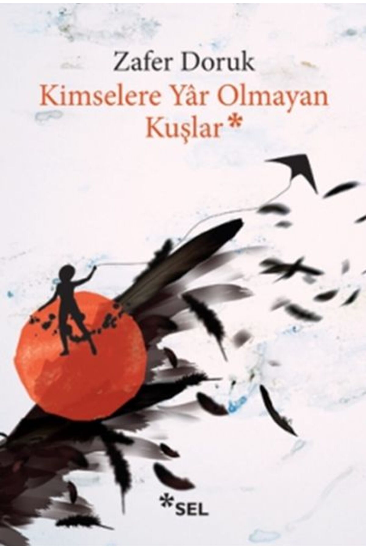 Destek Yayınları Kimselere Yar Olmayan Kuşlar