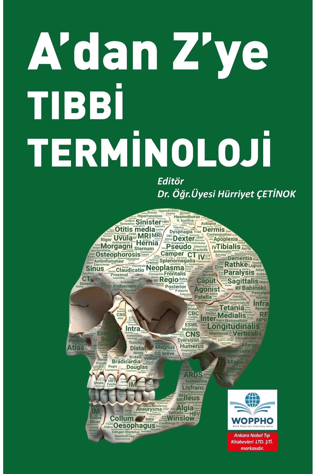 Ankara Nobel Tıp Kitapevleri A'dan Z'ye Tıbbi Terminoloji