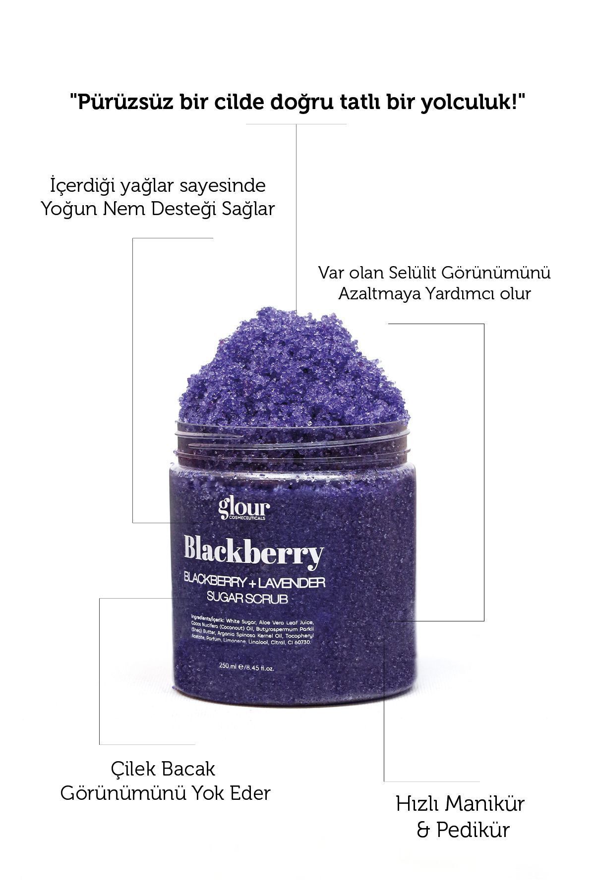 GLOUR Blackberry & Lavender Sugar Scrub 250 ml / Yenileyici Ve Nemlendirici Doğal Vücut Peelingi