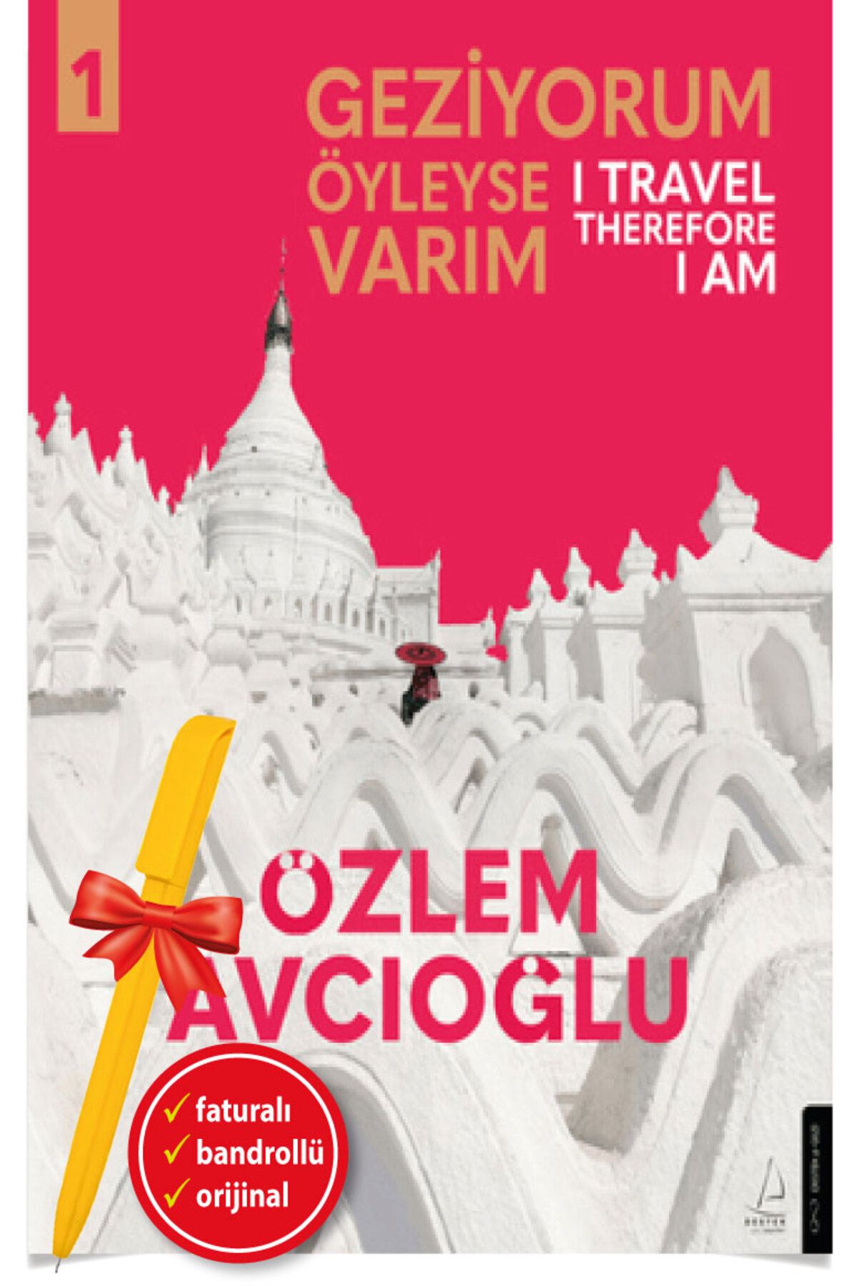 Destek Yayınları Alfa Kalem+ Geziyorum Öyleyse Varım (ÖZLEM AVCIOĞLU) YENİ -kuşe-Gezi ve Rehber Destek Kitap Yayın