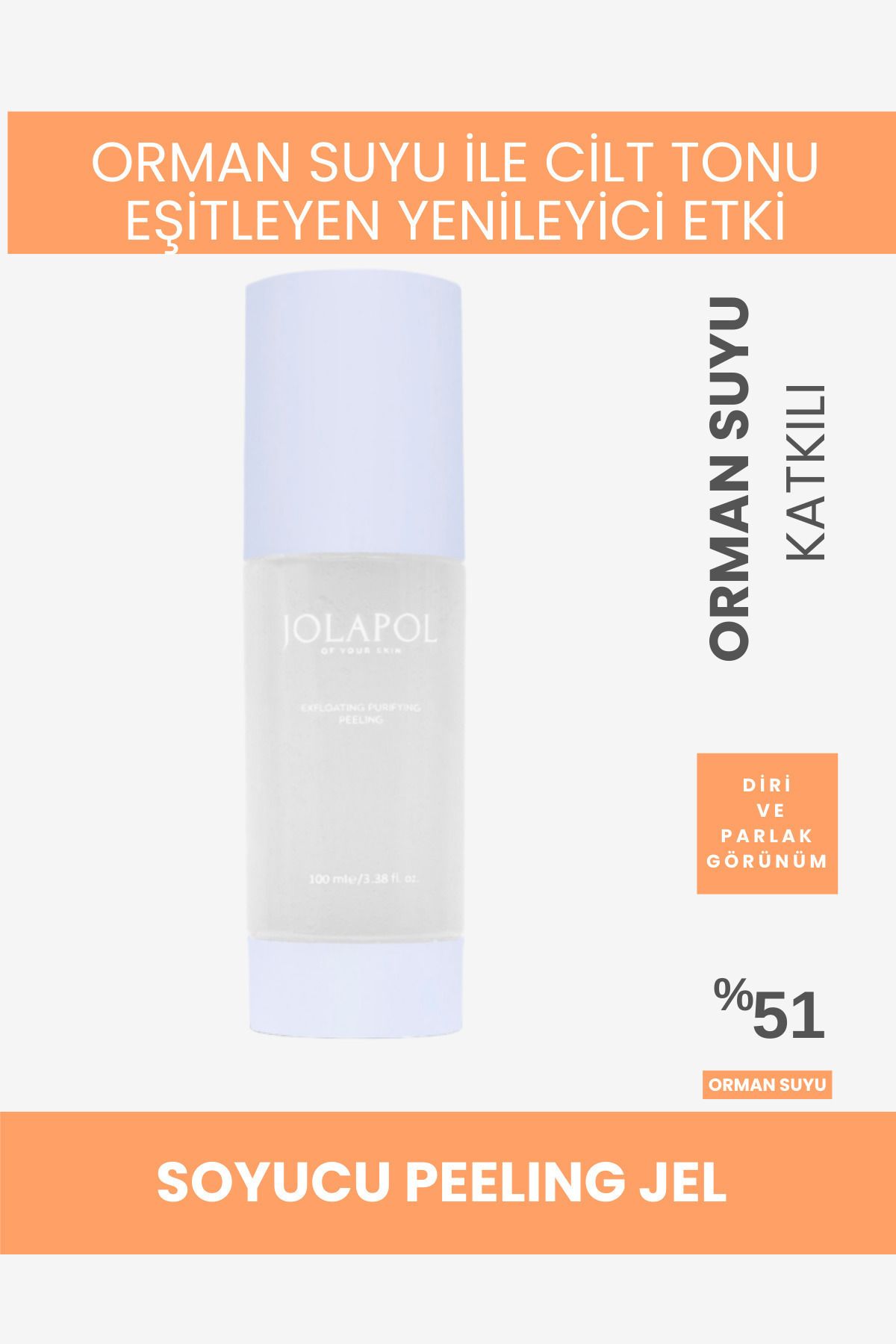 JOLAPOL Soyucu Peeling Jel 100ml - Plng01- Orman Suyu Özlü Yenileyici Özellikli