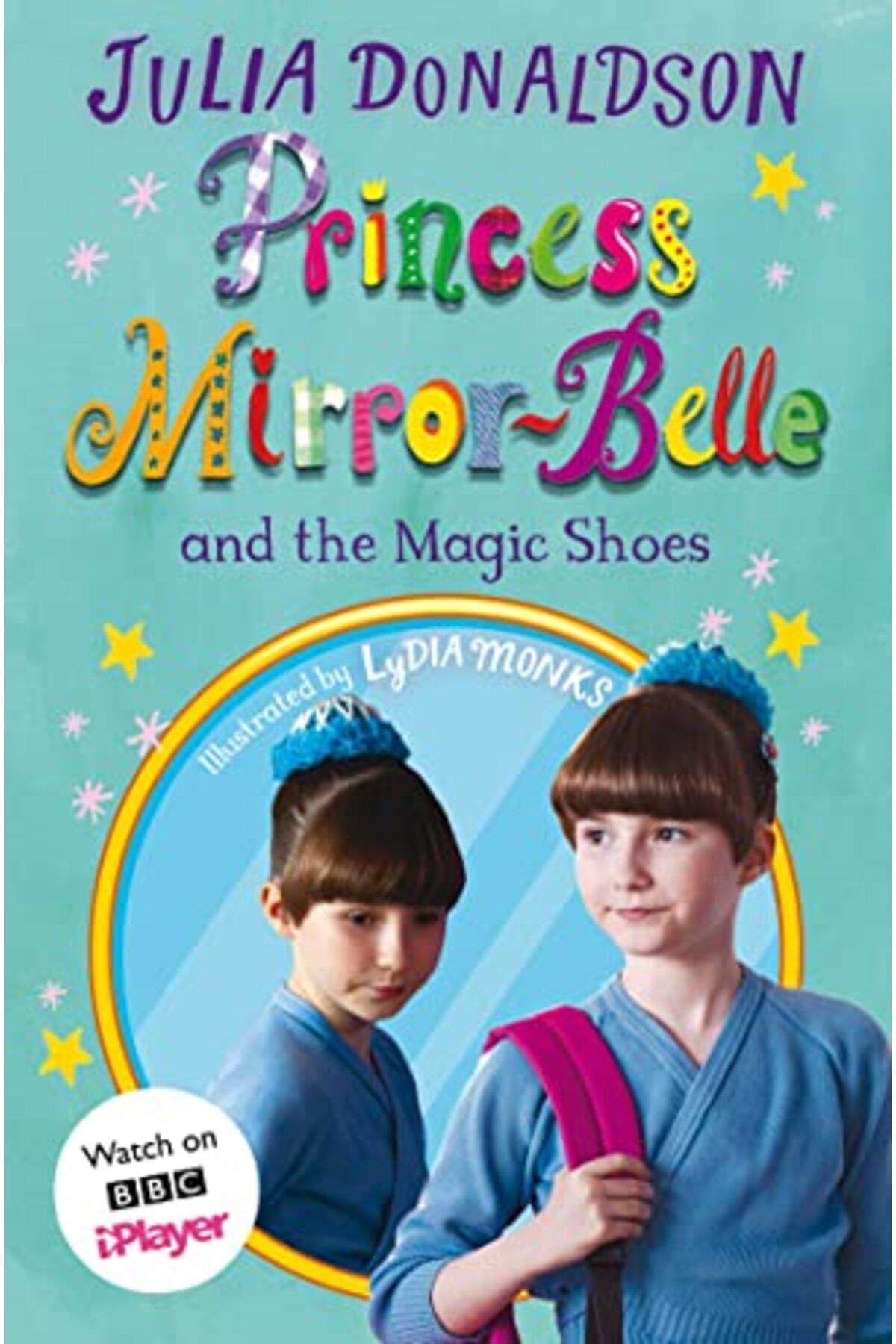 Macmillan Distribution-Princess Mirror-Belle and the Magic Shoes: TV tie-in 1
