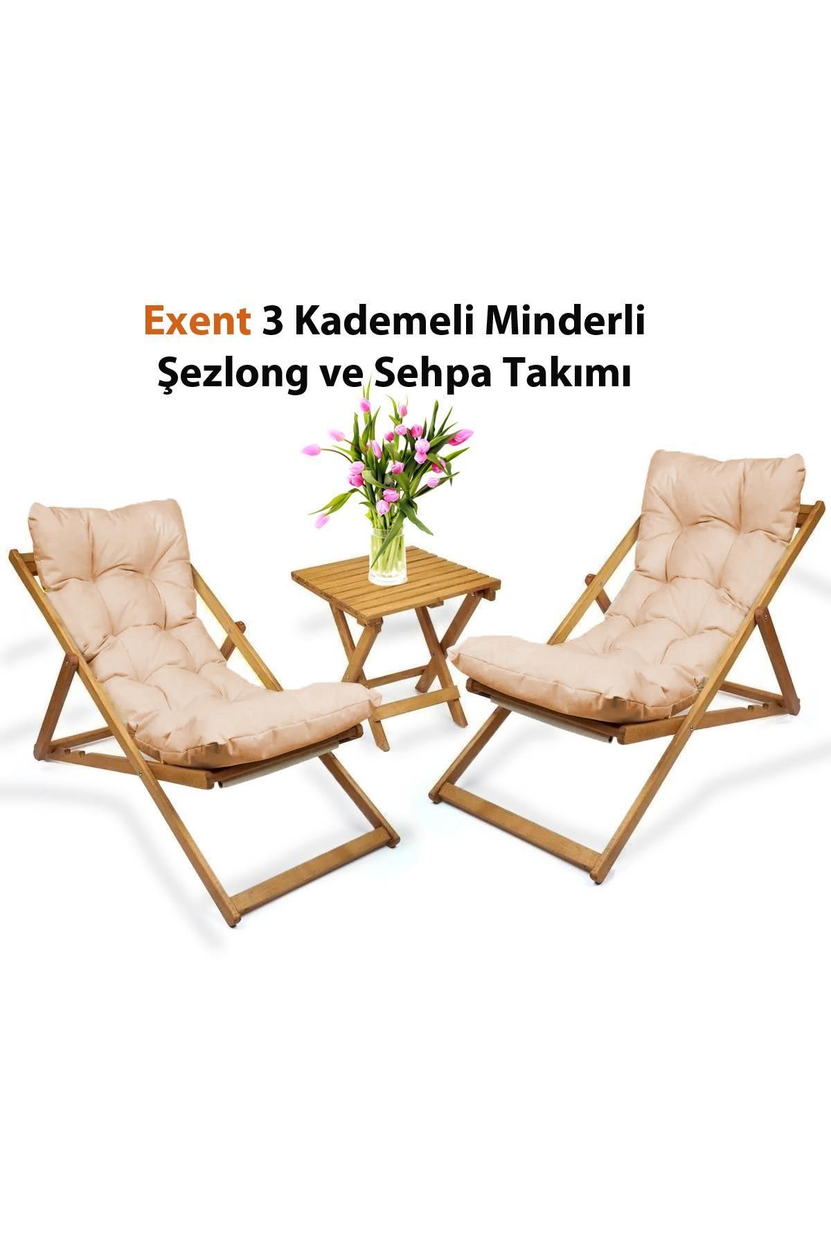 Exent 3 Kademeli Minderli Şezlong ve Sehpa seti-BEJ