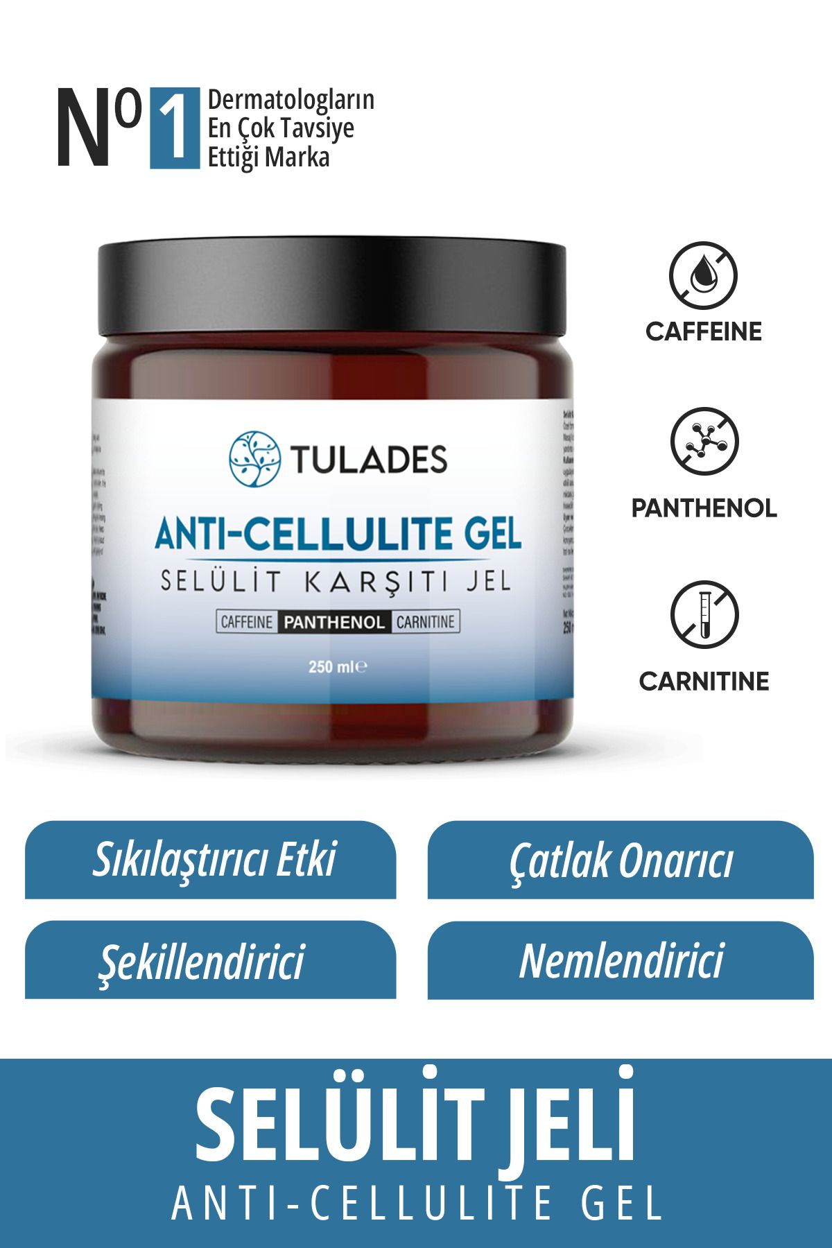 TULADES , Sıkılaştırıcı, Selülit Ve Çatlak Giderici Vücut Şekillendirici Jel 250 ml