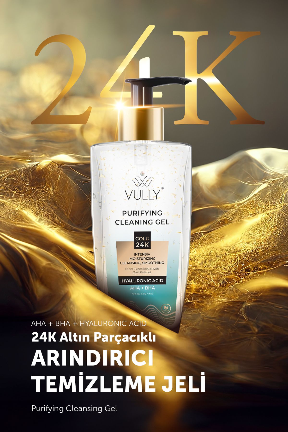 VULLY 24k Altın Parçacıklı Arındırıcı Nemlendirici Gözenek Sıkılaştırıcı Yüz Temizleme Jeli 200 Ml