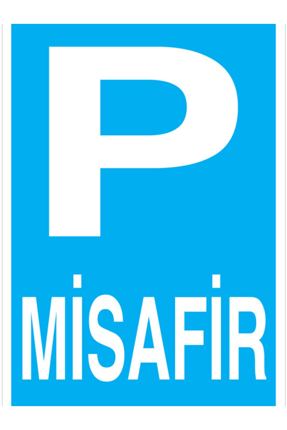 Uytab Misafir Uyarı Tabelası - 20x30 Alüminyum Kompozit Panel - P13