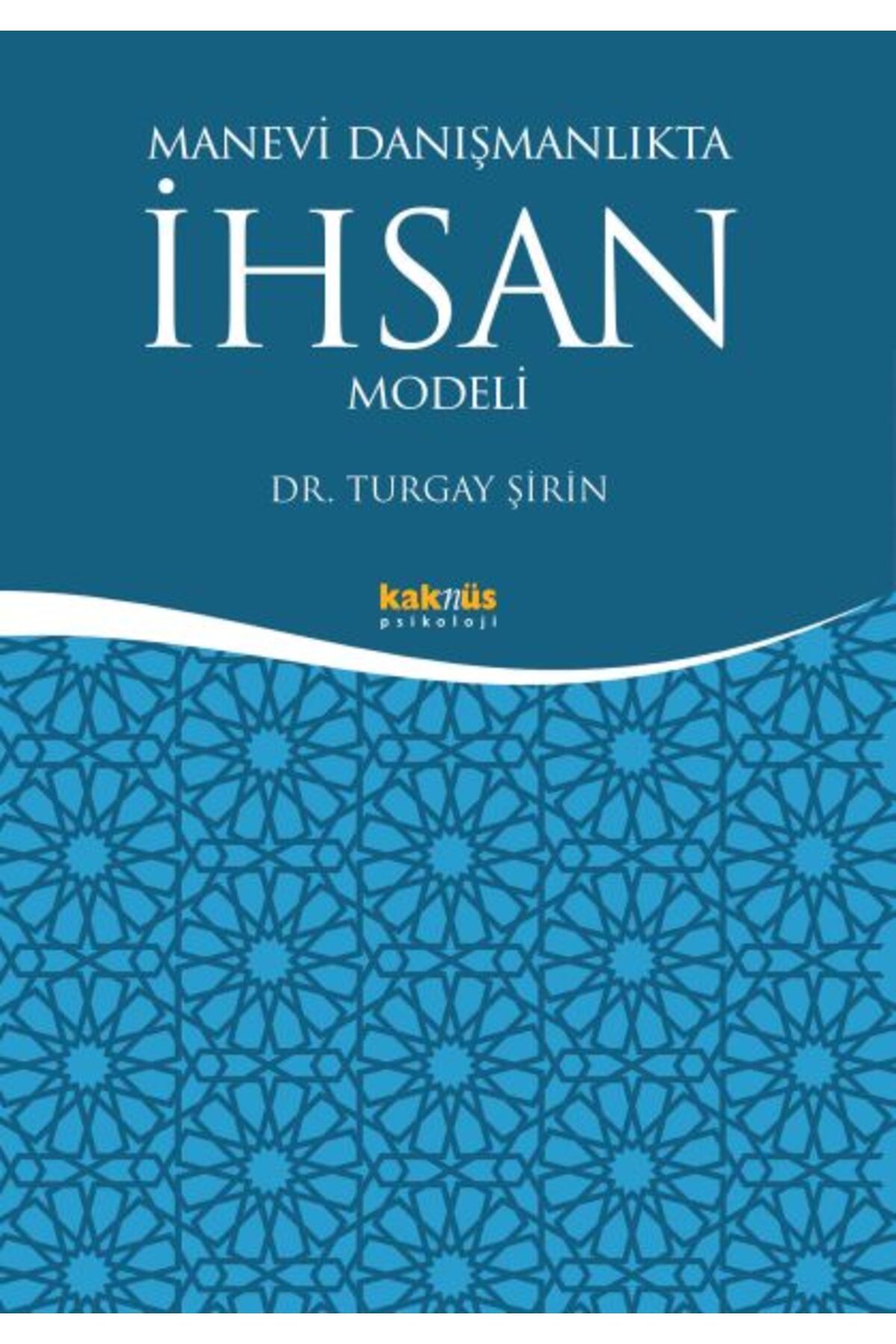 Destek Yayınları Manevi Danışmanlıkta İhsan Modeli