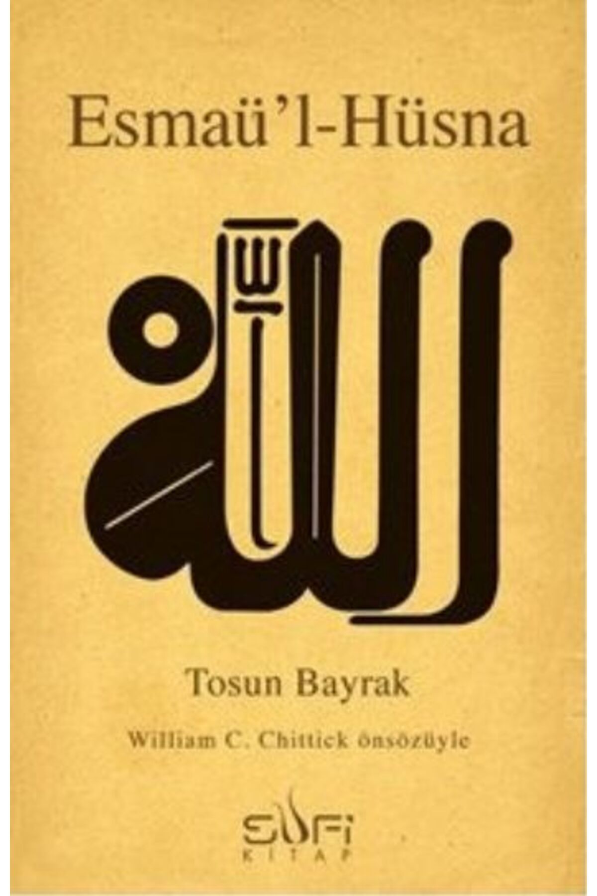 Sufi Kitap Esmaü’l-Hüsna