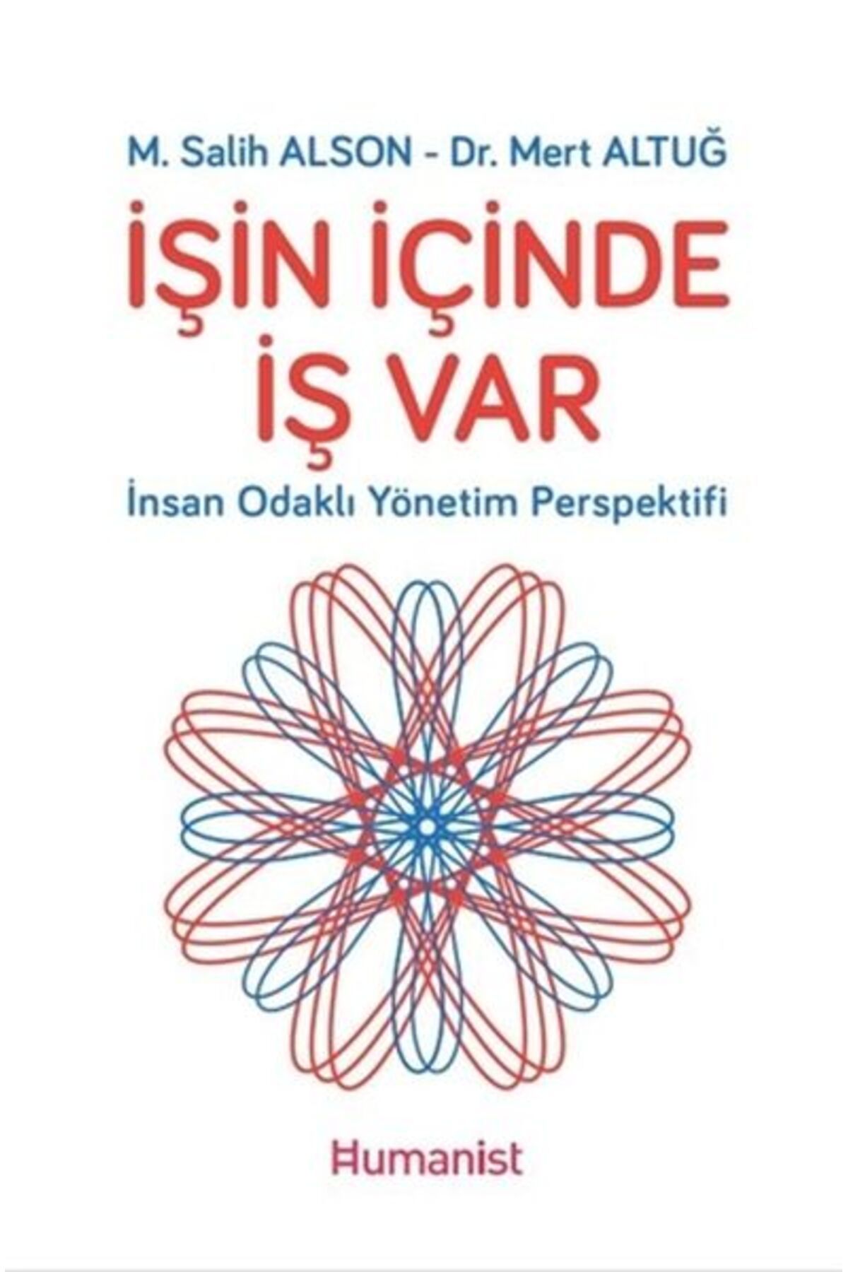 Hümanist Kitap Yayıncılık İşin İçinde İş Var