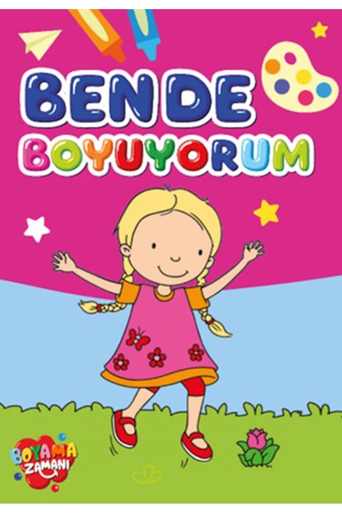 BOYAMA ZAMANI Ben De Boyuyorum - 5 Yaş Üstü