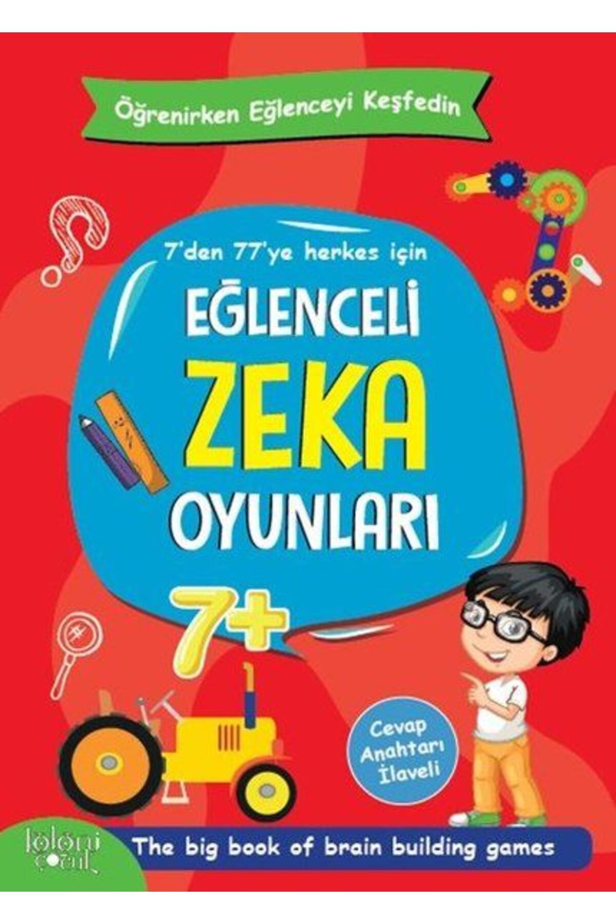 Koloni Çocuk Eğlenceli Zeka Oyunları - Kırmızı Kitap - Öğrenirken Eğlenceyi Keşfedin