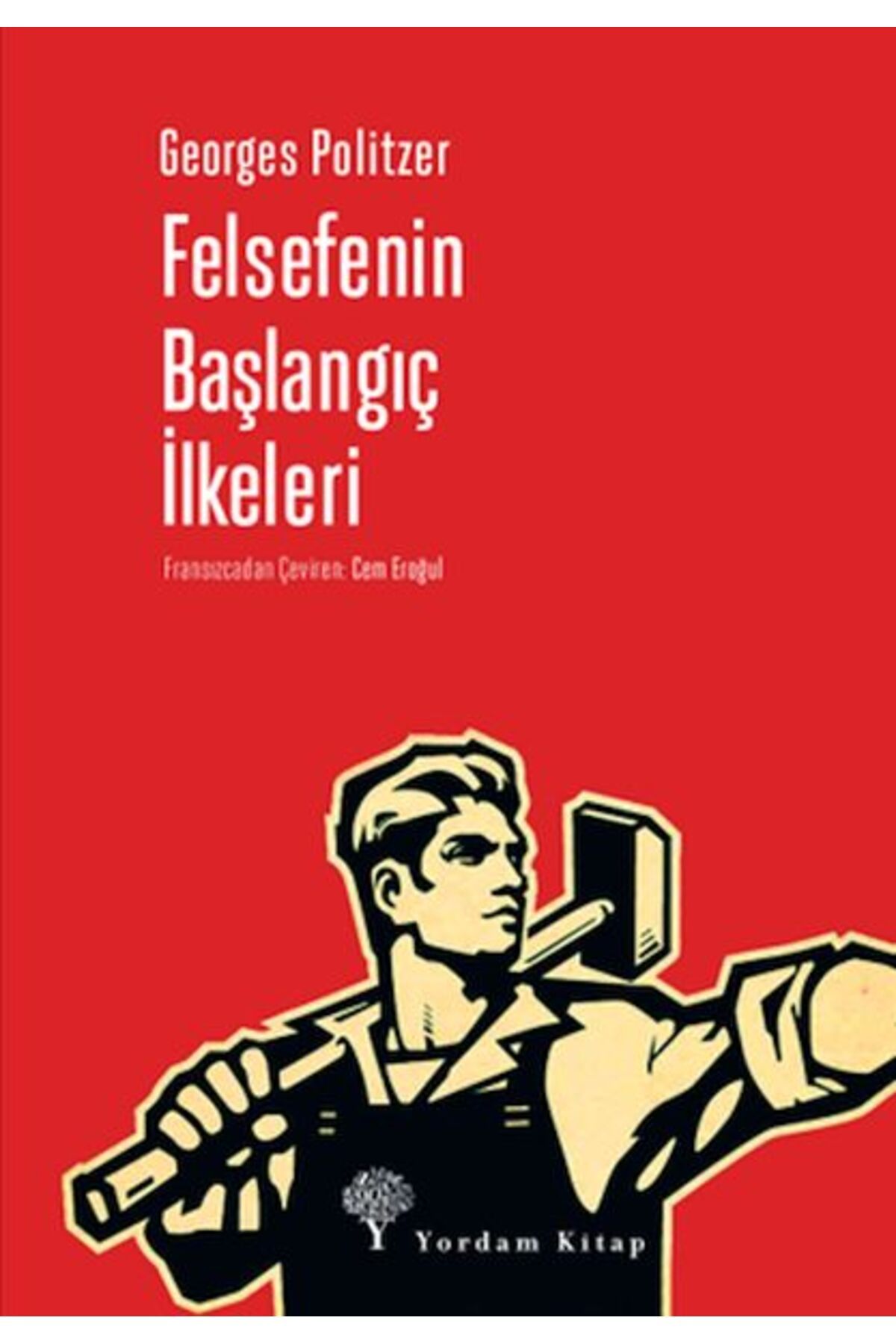 Yordam Kitap Felsefenin Başlangıç İlkeleri