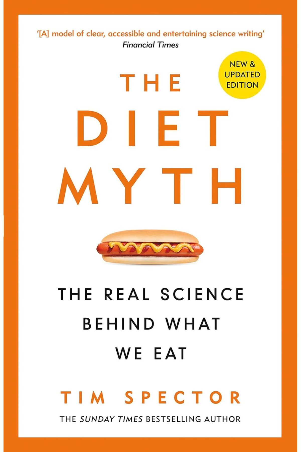 Penguin Books The Diet Myth: The Real Science Behind What We Eat - Tim Spector