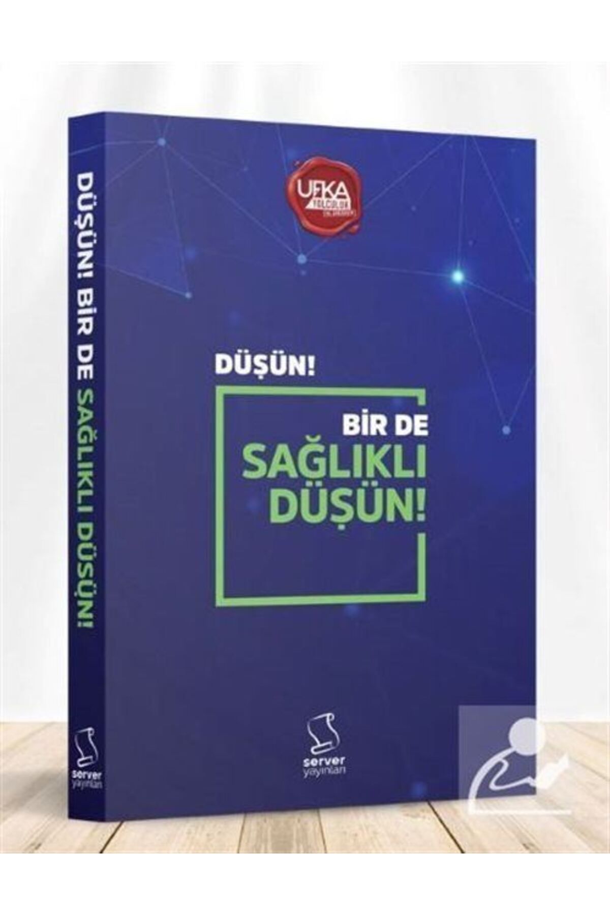 Ufka Yolculuk Düşün! Bir De Sağlıklı Düşün! (LİSE VE YETİŞKİN DÜZEYİ)