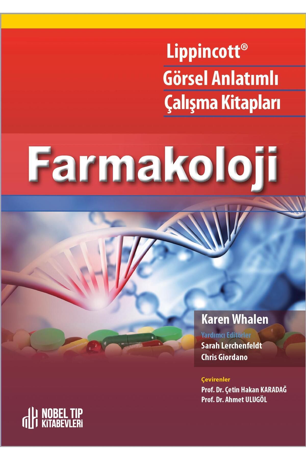 Nobel Tıp Kitabevleri Lippincott Görsel Anlatımlı Çalışma Kitapları Farmakoloji