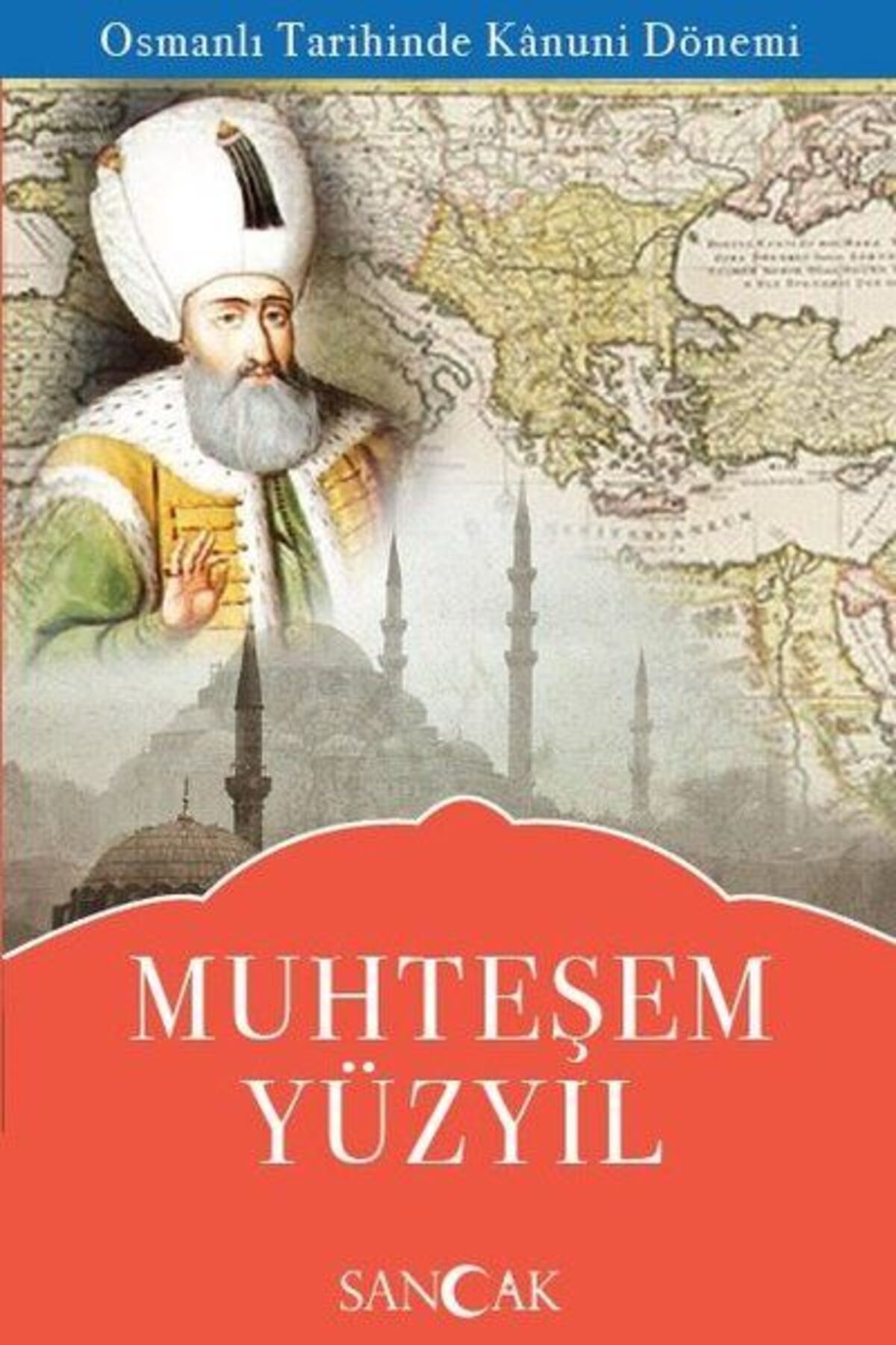 Sancak Yayınları Muhteşem Yüzyıl