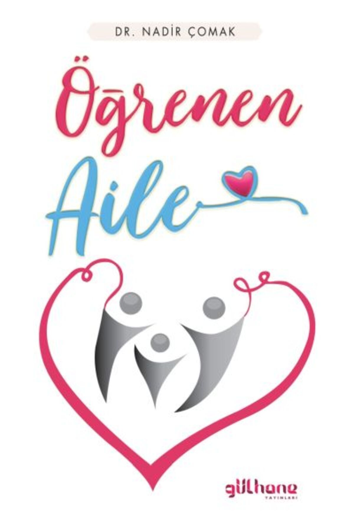 Gülhane Yayınları Öğrenen Aile