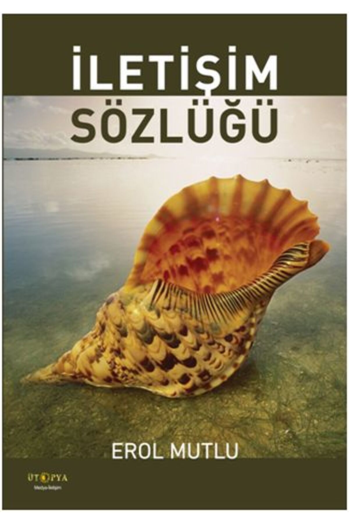 Ütopya Yayınevi İletişim Sözlüğü
